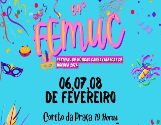54º FEMUC - FESTIVAL DE MÚSICAS CARNAVALESCAS DE MOCOCA 2024