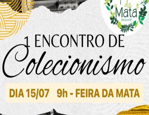 1º ENCONTRO DE COLECIONISMO - FEIRA DA MATA